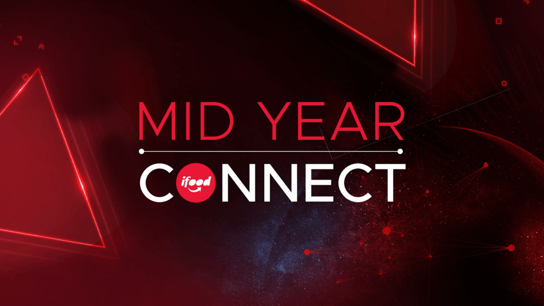 IFOOD MID YEAR CONNECT